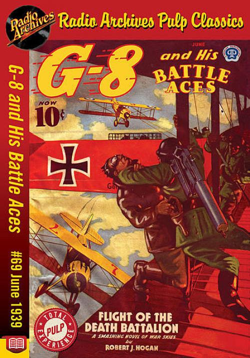 G-8 and His Battle Aces #69 June 1939 Fl - Robert J.Hogan