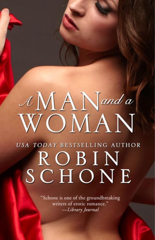 A Man and a Woman - Robin Schone