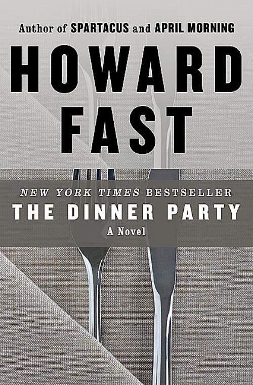 The Dinner Party - Howard Fast