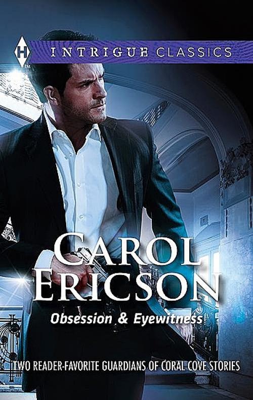 Obsession & Eyewitness - Carol Ericson