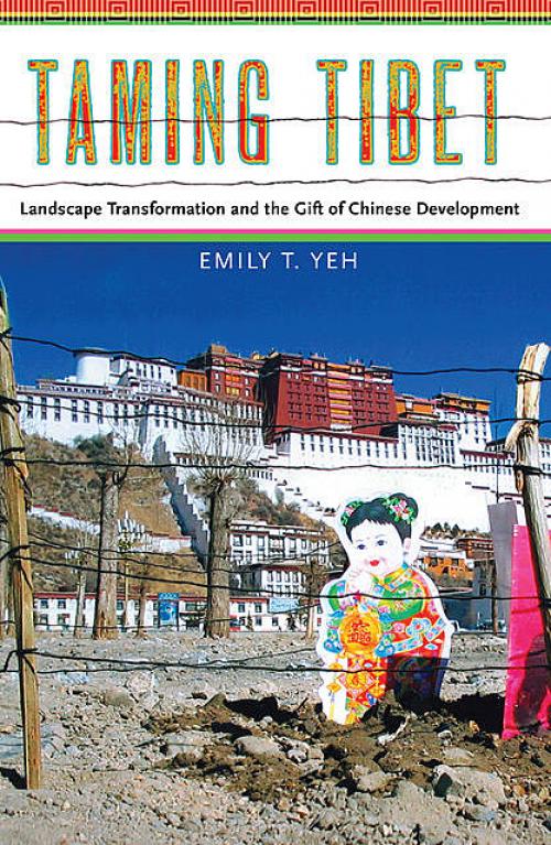 Taming Tibet - Emily T. Yeh