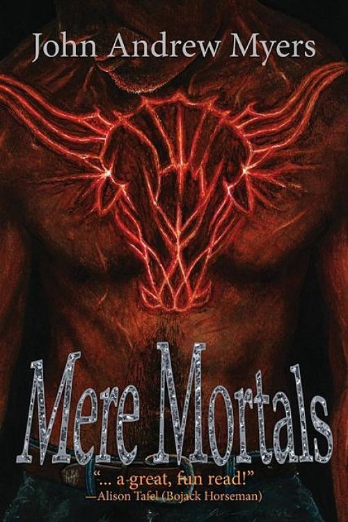 Mere Mortals - John Myers