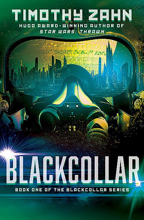 Blackcollar: The Blackcollar - Timothy Zahn