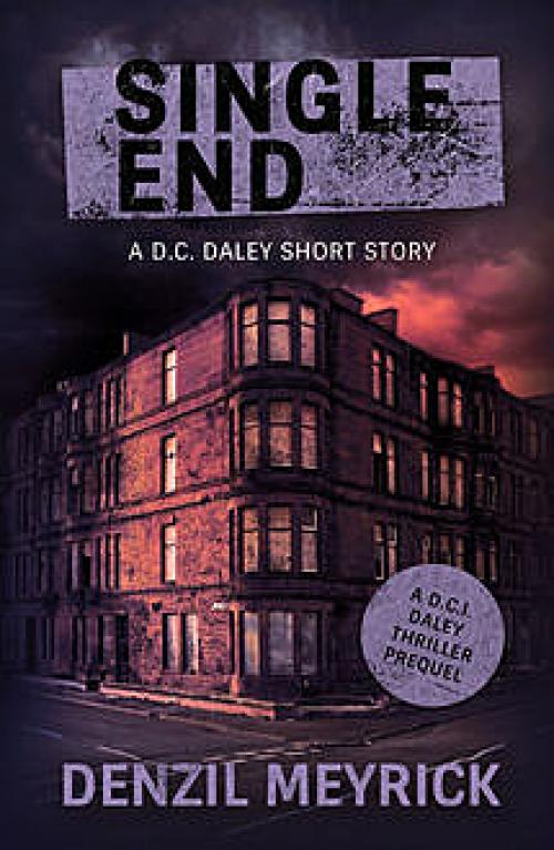 Single End: A Short Story - Denzil Meyrick