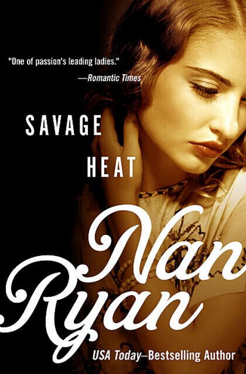 Savage Heat - Nan Ryan