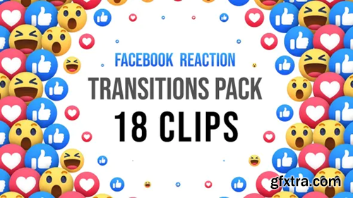 Videohive Facebook Reaction Transitions - 18 Clips 30492287