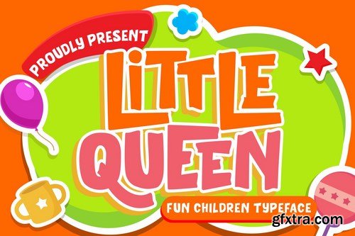 Little Queen Fun Children Typeface
