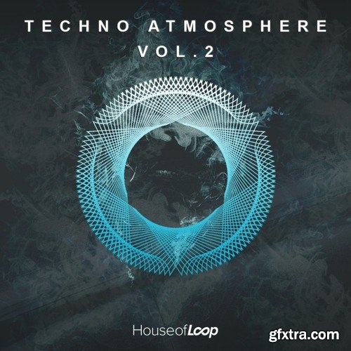 House Of Loop Techno Atmosphere 2