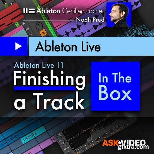 Ask Video Ableton Live 11 402 Finishing a Track In The Box