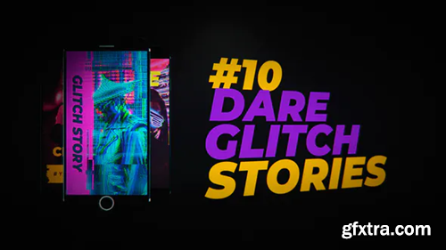 Videohive 10 Dare Glitch Stories 24255589