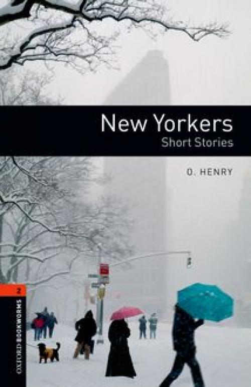 New Yorkers – Short Stories -- O.Henry - Diane Mowat