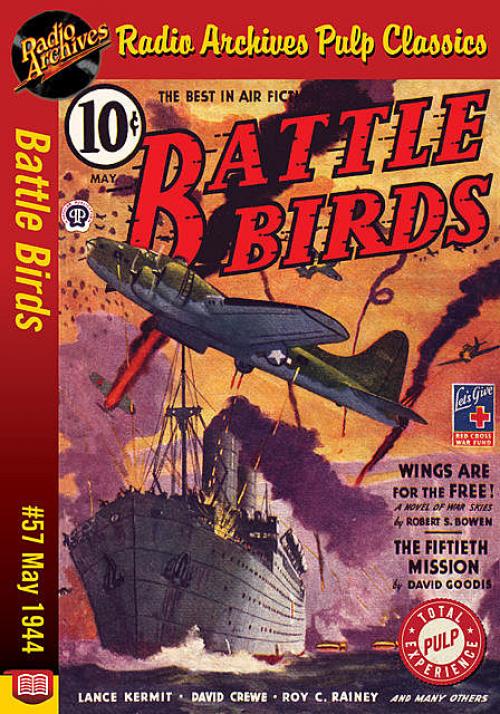 Battle Birds #57 May 1944 -- Robert Bowen - Dave Goodis