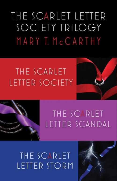 The Scarlet Letter Society: The Complete Trilogy -- - Mary McCarthy