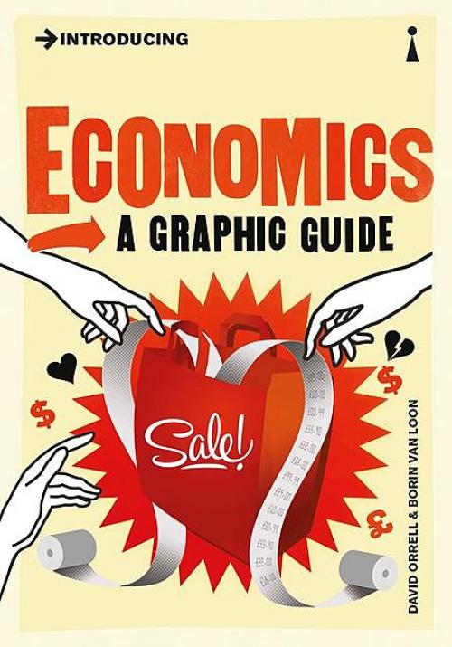 Introducing Economics -- David Orrell - Borin Van Loon
