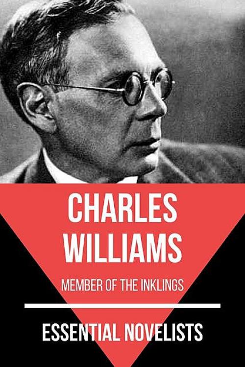 Essential Novelists – Charles Williams -- Charles Williams - August Nemo