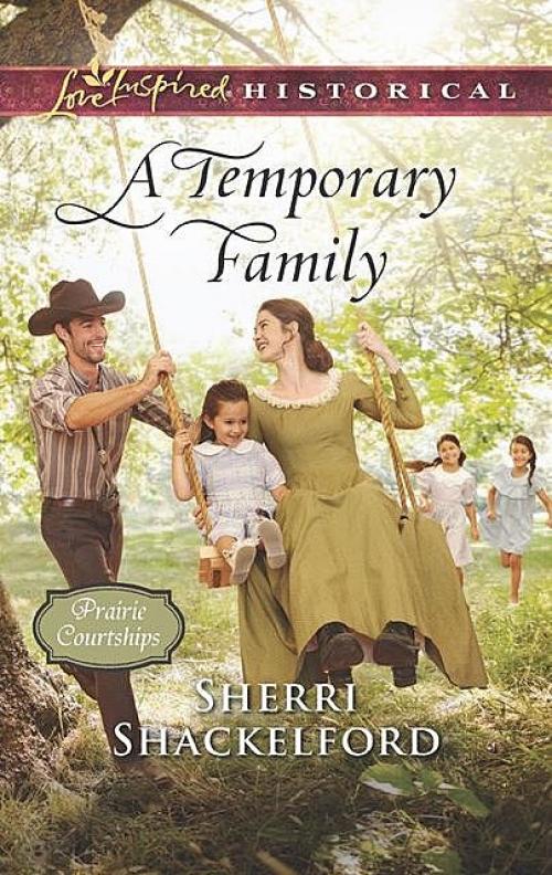 A Temporary Family -- - Sherri Shackelford