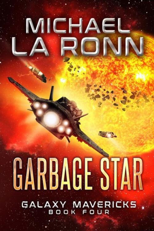 Garbage Star -- - Michael La Ronn