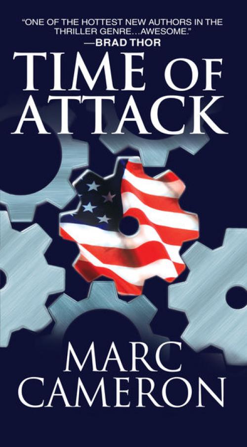 Time of Attack -- - Marc Cameron