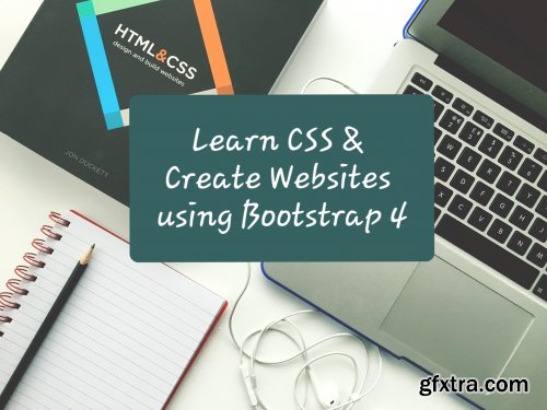 Learn CSS & Create Websites using Bootstrap