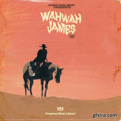 Kingsway Music Library WahWah James Vol 1