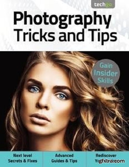 Photography Tricks and Tips - March 2021