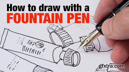 How to Draw with a Fountain Pen