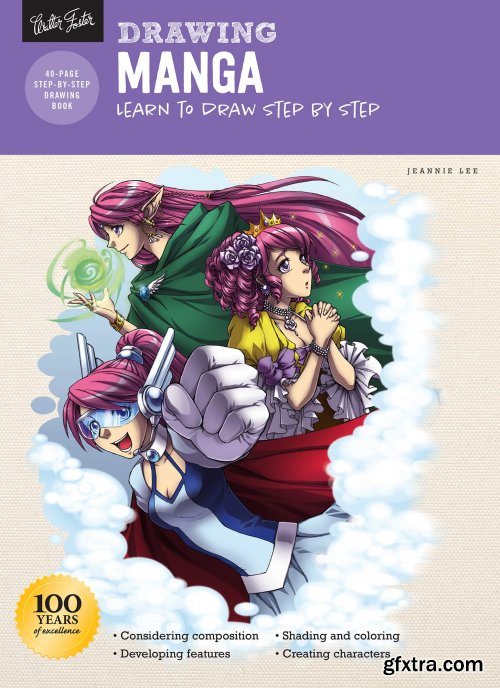 Drawing: Manga: Learn to draw step by step (How to Draw & Paint), Revised Edition