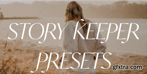 Story Keeper Presets