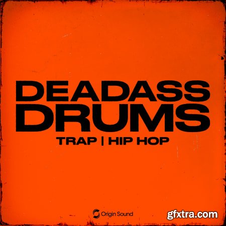 Origin Sound Deadass Drums WAV