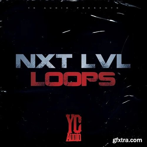 YC Audio Nxt Lvl Loops 1 WAV