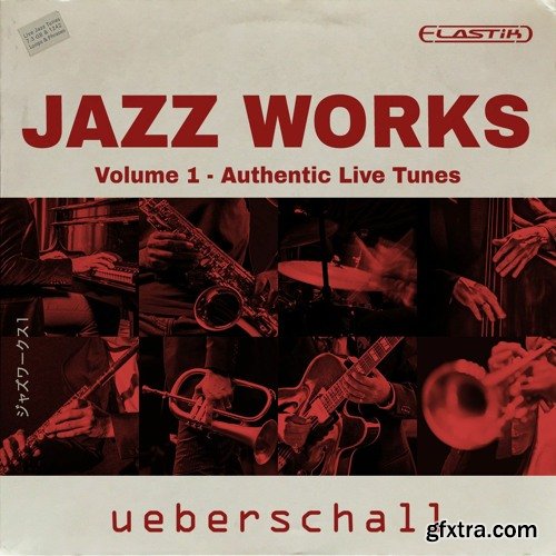 Ueberschall Jazz Works 1 ELASTIK