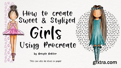 How to create Sweet and Stylized Girls using Procreate