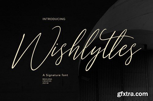 Wishlyttes Signature Font
