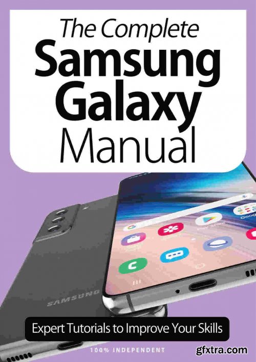 The Complete Samsung Galaxy Manual - 9th Edition, 2021