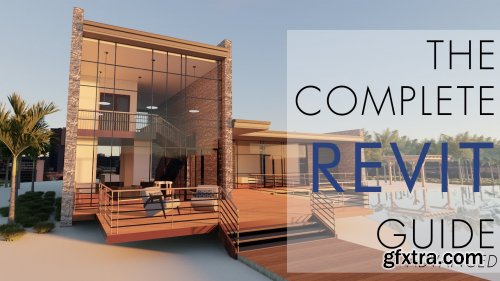 The Complete Revit Guide Advanced: Go from Beginner to Mastery in the Top Skills in Revit