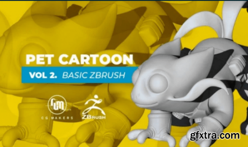 ZBrush Basic: Pet Cartoon Creation Vol. 2