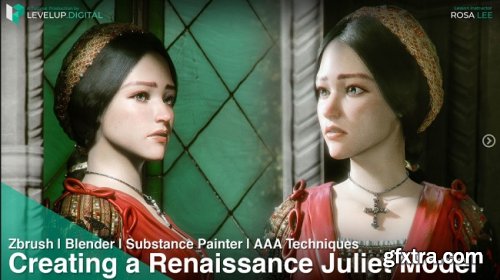 Creating a Renaissance Juliet Model | Rosa Lee