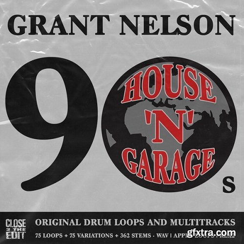 Grant Nelson 90s House N Garage WAV REX2 AiFF