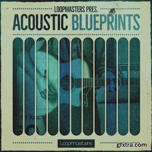 Loopmasters Acoustic Blueprints WAV REX
