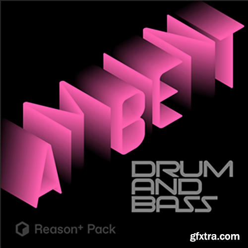New Loops Ambient Drum and Bass Reason + Pack