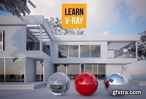 Learn V-ray - 5-Step Render Workflow (5SRW) Complete