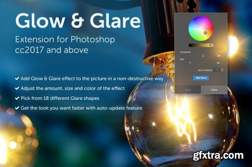 CreativeMarket - Glow & Glare - Photoshop Extension 4176868