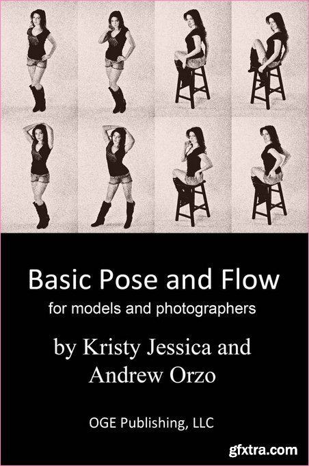 Basic Pose and Flow: A simple posing guide for photoshoots