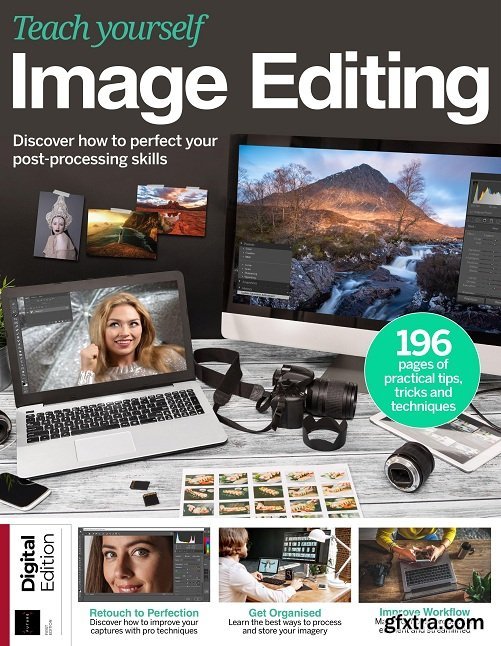 Teach Yourself Image Editing - First Edition 2019