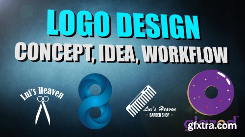 Logo Design: Concept, Idea, Workflow