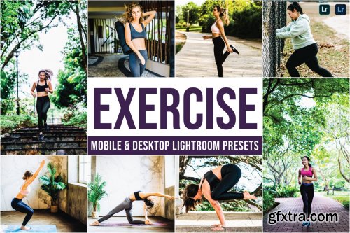 Exercise Mobile and Desktop Lightroom Presets