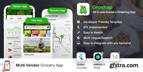 CodeCanyon -Grocery Flutter App Template | 3 Apps | User App + Seller App + Delivery App | GroShop - 28698092 -v2.1