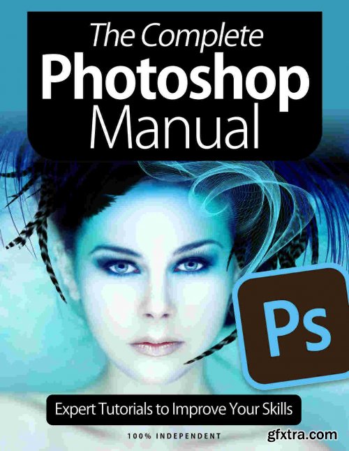 The Complete Photoshop Manual - 8th Edition 2021 (True PDF)