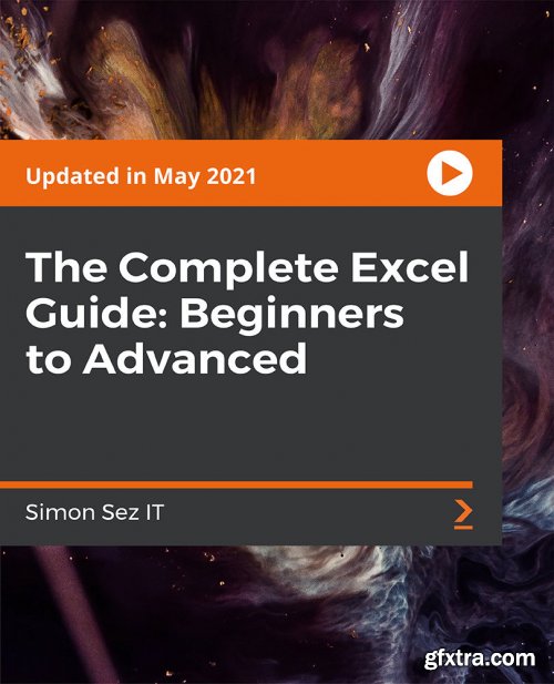 The Complete Excel Guide: Beginners to Advanced