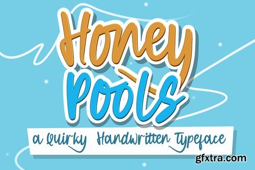 Honey Pools - Playful Typeface